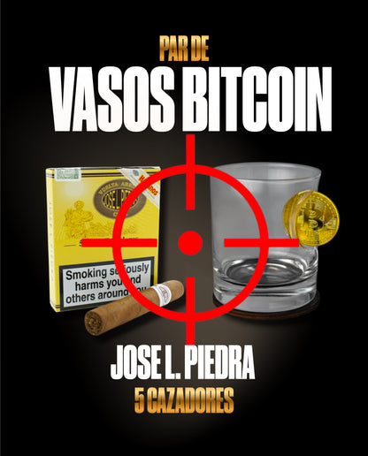 PAR DE VASOS - BITCOIN + JOSE L PIEDRA 5 CAZADORES
